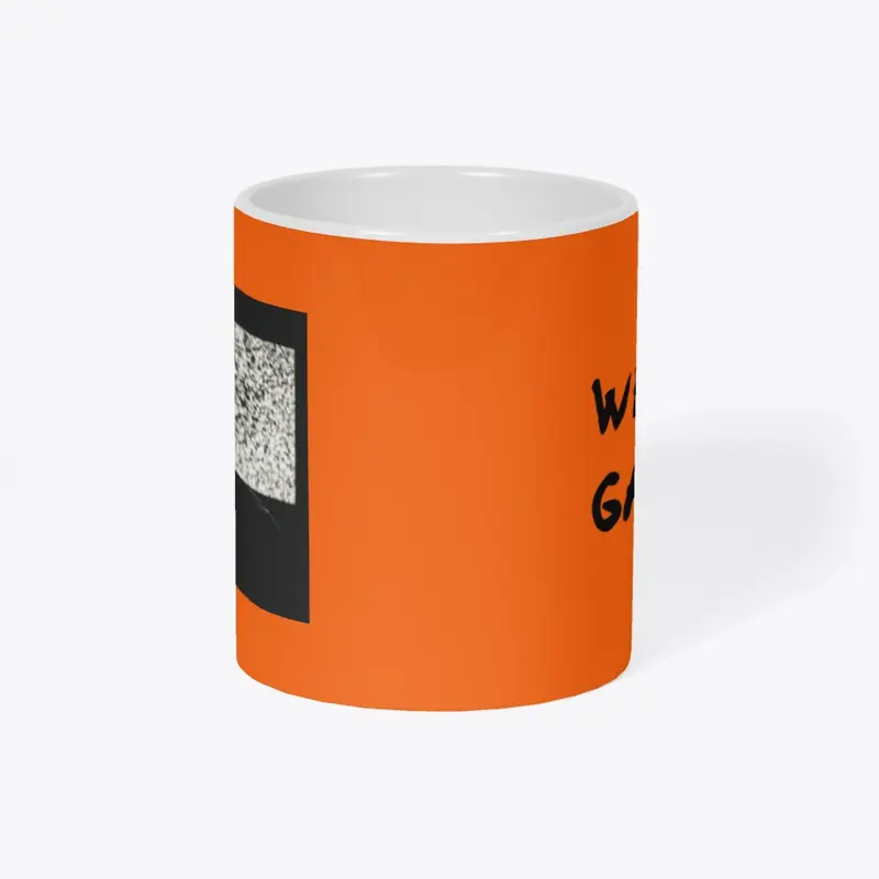 We are gamers coffee cup